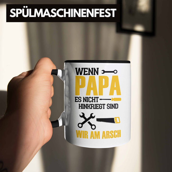 Tasse für den besten Papa zum Vatertag Wenn Papa Es Nicht Hinkriegt Geschenkidee Vater Trendation