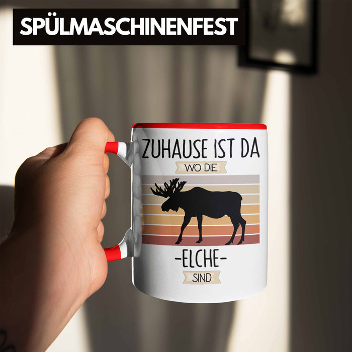 Elche Tasse Geschenk Geschenkidee Lustiger Spruch Zuhause Ist Da Wo Die Elche Sind Kanada Schweden Rot Trendation