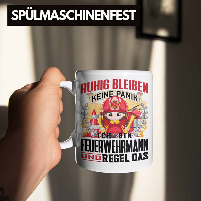 Feuerwehrmann Tasse Geschenk Lustiger Spruch Männer Ruhig Bleiben Feuerwehrmann Geschenkidee Weiß Trendation