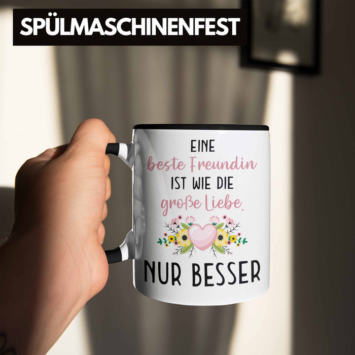 Beste Freundin Tasse Geschenk Geburtstag Aller Beste Freundin BFF Wie die Große Liebe Trendation