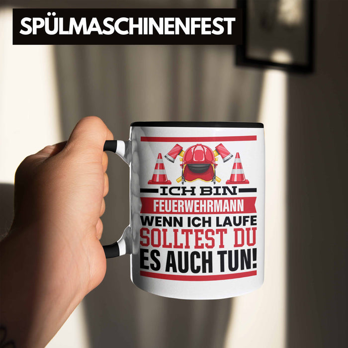 Feuerwehrmann Tasse Geschenk Feuerwehr Spruch Männer Geschenkidee Wenn Ich Renne Solltest Du Es Auch Trendation