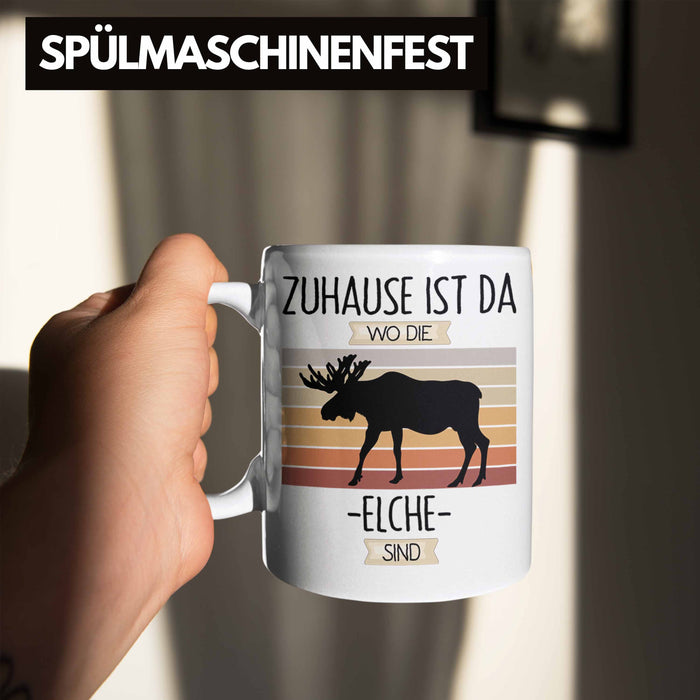 Elche Tasse Geschenk Geschenkidee Lustiger Spruch Zuhause Ist Da Wo Die Elche Sind Kanada Schweden Weiß Trendation