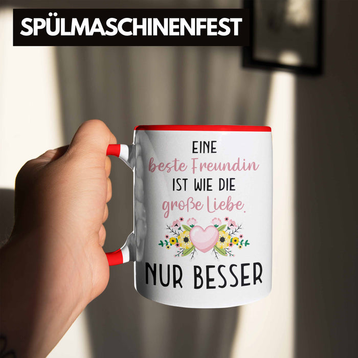 Beste Freundin Tasse Geschenk Geburtstag Aller Beste Freundin BFF Wie die Große Liebe Rot Trendation