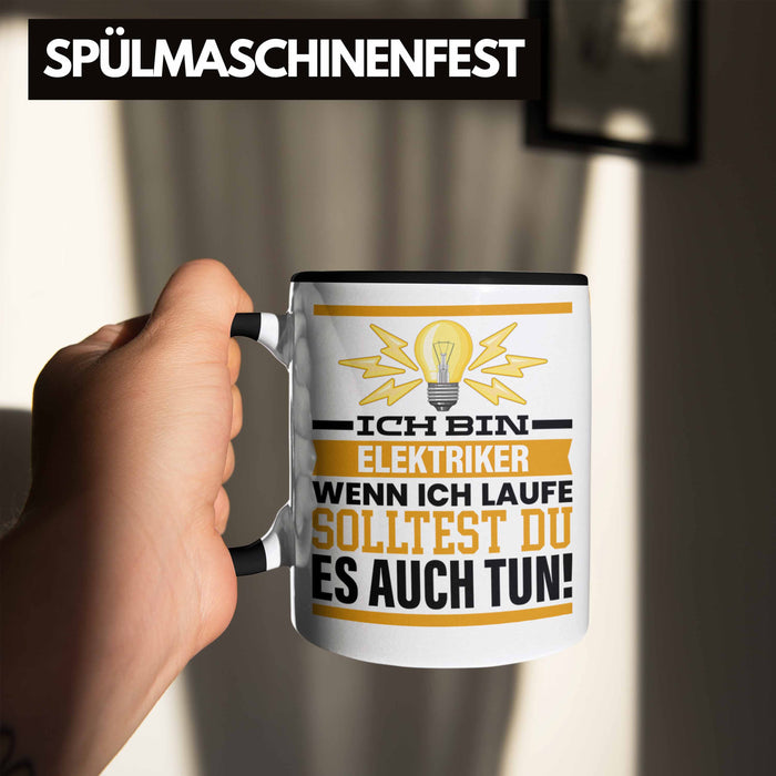 Elektriker Tasse Geschenk Spruch Männer Geschenkidee Wenn Ich Renne Solltest Du Es Auch Trendation