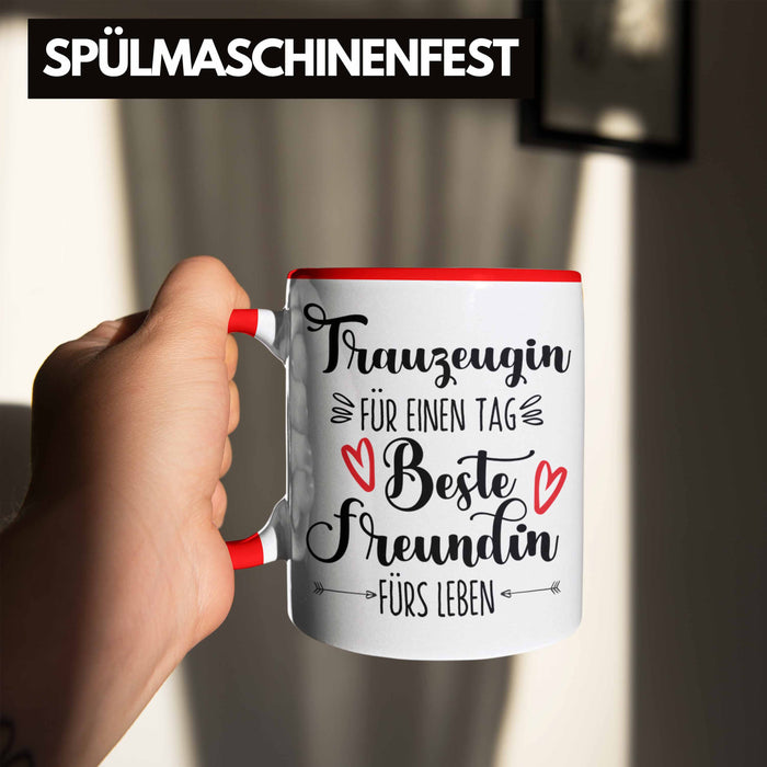 Trauzeugin Tasse Geschenk Beste Freundin Überraschung Beste Trauzeugin Spruch Geschenkidee Rot Trendation