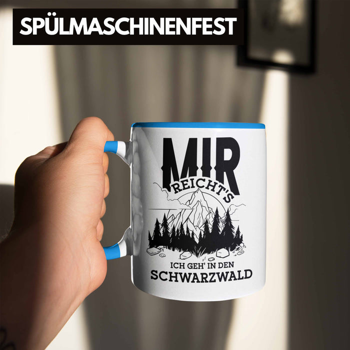 Schwarzwald Wanderer Tasse mit lustigem Spruch - Geschenk für Naturfreunde und Wanderliebhaber Blau Trendation