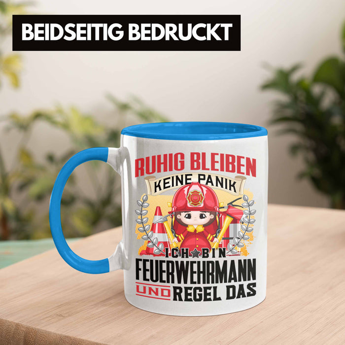 Feuerwehrmann Tasse Geschenk Lustiger Spruch Männer Ruhig Bleiben Feuerwehrmann Geschenkidee Blau Trendation
