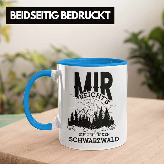 Schwarzwald Wanderer Tasse mit lustigem Spruch - Geschenk für Naturfreunde und Wanderliebhaber Blau Trendation