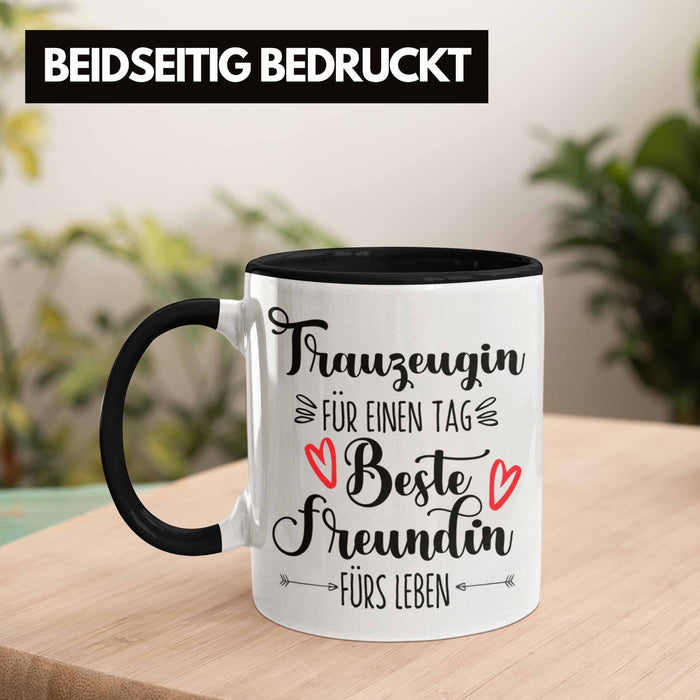 Trauzeugin Tasse Geschenk Beste Freundin Überraschung Beste Trauzeugin Spruch Geschenkidee Trendation
