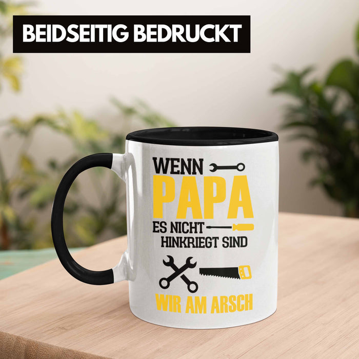 Tasse für den besten Papa zum Vatertag Wenn Papa Es Nicht Hinkriegt Geschenkidee Vater Trendation