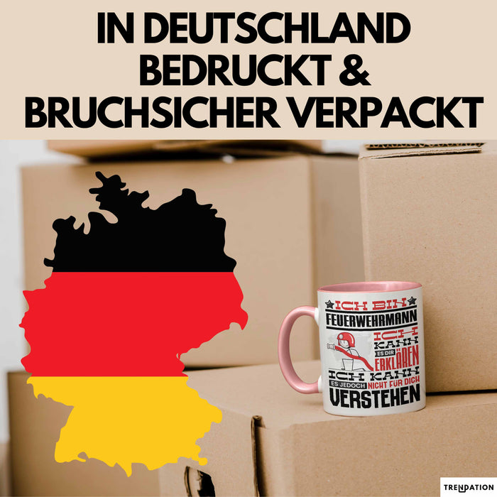 Feuerwehrmann Geschenk Tasse Geschenkidee für Feuerwehrmann Geburtstag Lustiger Spruch Ich Bin Feuerwehrmann Ich Kann Es Dir Erklären Aber Nicht Für Dich Verstehen Rosa Trendation