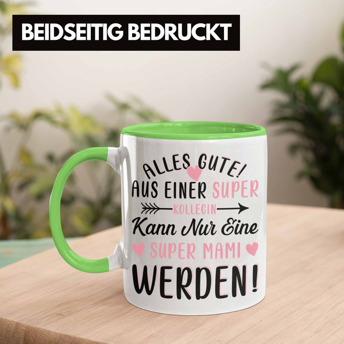 Mutterschutz Abschied Tasse Geschenk Kollegin Abschiedsgeschenk Werdende Mutter Mama Super Mami Grün Trendation