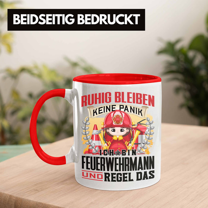Feuerwehrmann Tasse Geschenk Lustiger Spruch Männer Ruhig Bleiben Feuerwehrmann Geschenkidee Rot Trendation