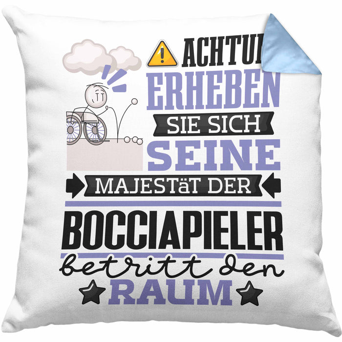 Bocciapieler Geschenk Kissen mit Füllung 40x40 Lustiger Spruch Erheben Sie Sich Der Bocciapieler Betritt den Raum (Grau) Blau Trendation
