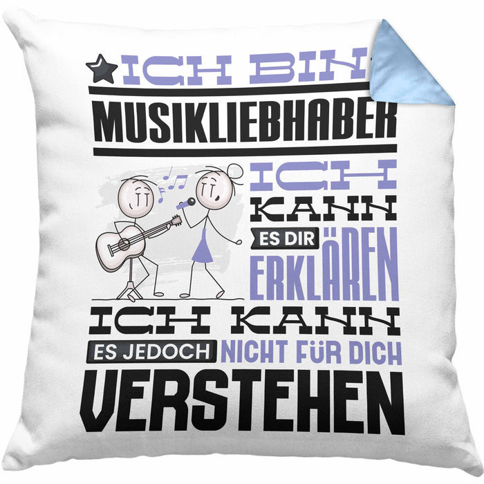 Musikliebhaber Geschenk Kaffee-Kissen mit Füllung 40x40 Geschenkidee für Musikliebhaber Ich Bin Musikliebhaber Ich Kann Es Dir Erklären Jedoch Nicht Für Dich Verstehen Spruch Lustig (Grau) Blau Trendation