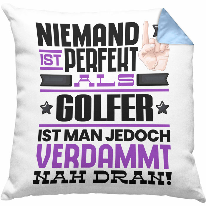 Golfer Geschenk Kissen mit Füllung 40x40 Lustige Geschenkidee für Golfer Geburtstag Niemand Ist Perfekt Aber Als Golfer Ist Man Nah Dran (Grau) Blau Trendation