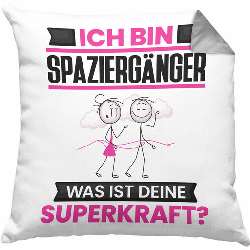 Spaziergänger Kissen mit Füllung 40x40 Geschenk für Spaziergänger Geburtstag Lustiger Spruch Was Ist Deine Superkraft (Grau) Grau Trendation