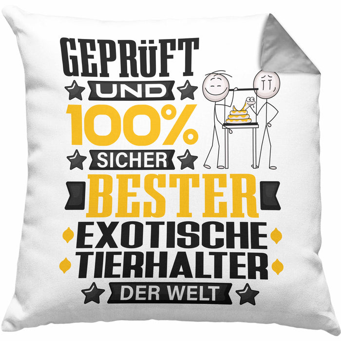 ExotischeTierhalter Geschenk Lustiger Spruch für ExotischeTierhalter Geschenkidee Bester ExotischeTierhalter Der WeltKissen mit Füllung 40x40 (Grau) Grau Trendation