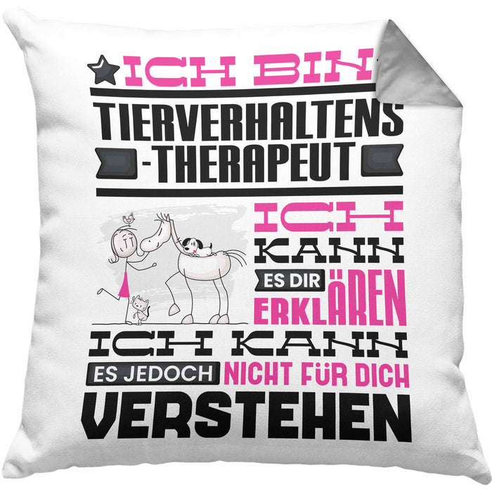Tierverhaltenstherapeut Geschenk Kaffee-Kissen mit Füllung 40x40 Geschenkidee für Tierverhaltenstherapeut Ich Bin Tierverhaltenstherapeut Ich Kann Es Dir Erklären Jedoch Nicht Für Dich Verstehen Spruch Lustig (Grau) Grau Trendation