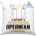 Opernfan Geschenk Kissen mit Füllung 40x40 So Gut Kann Nur Ein Opernfan Aussehen Geschenkidee (Grau) Blau Trendation