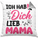 Mama Geschenk Kissen mit Füllung 40x40 Ich Hab Dich Lieb Mama Geschenkidee Muttertagsgeschenk von Sohn Tochter (Grau) Grau Trendation