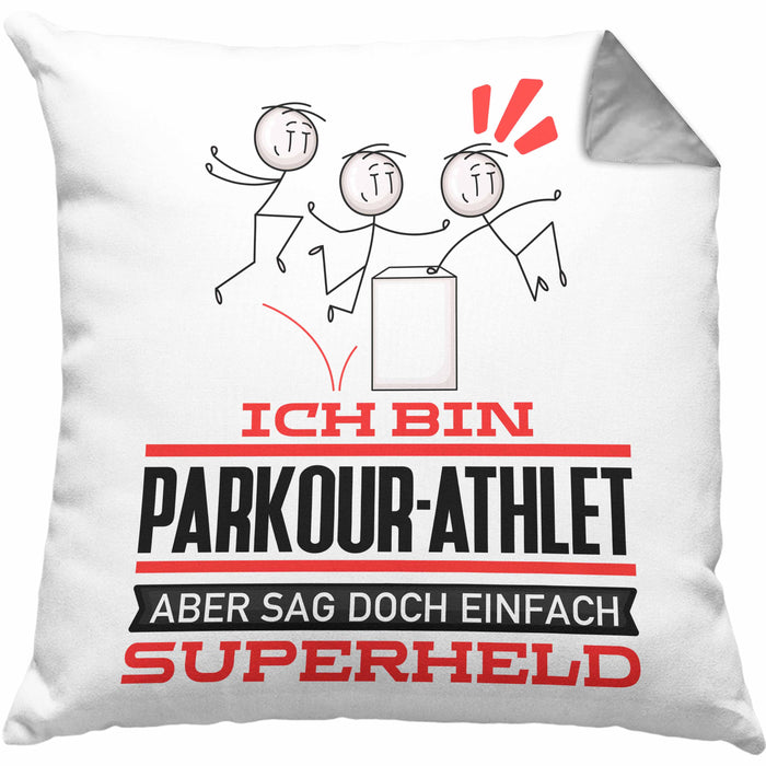 Parkour-Athlet Geschenk Kissen mit Füllung 40x40 Ich Bin Parkour-Athlet Aber Sag Doch Einfach Superheld Lustige Geschenkdiee für Parkour-Athlet (Grau) Grau Trendation