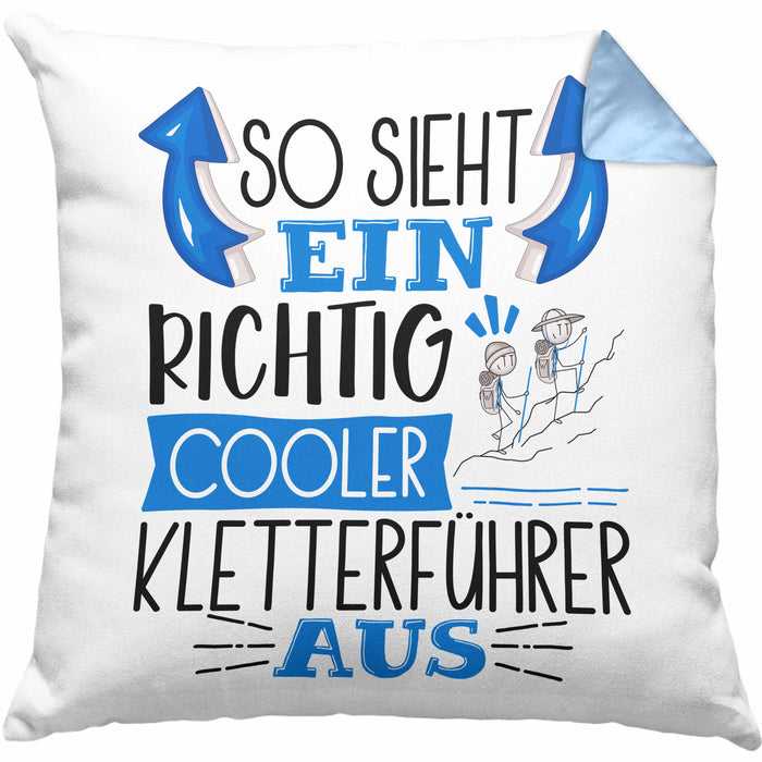 So Sieht Ein Richtig Cooler Kletterführer Aus Kissen mit Füllung 40x40 Geschenk für Kletterführer Geburtstag Geschenkdiee (Grau) Blau Trendation