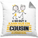 Cousin Geschenk Kissen mit Füllung 40x40 So Gut Kann Nur Ein Cousin Aussehen Geschenkidee (Grau) Grau Trendation