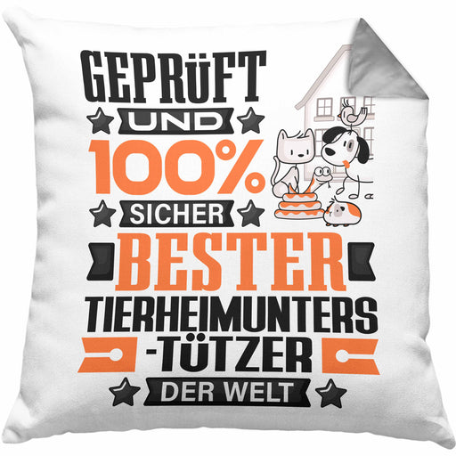 Tierheimunterstützer Geschenk Lustiger Spruch für Tierheimunterstützer Geschenkidee Bester Tierheimunterstützer Der WeltKissen mit Füllung 40x40 (Grau) Grau Trendation