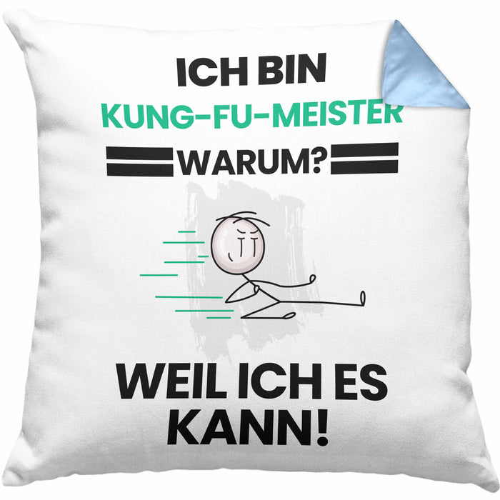 Kung-Fu-Meister Geschenk Kissen mit Füllung 40x40 Lustiger Spruch Ich Bin Kung-Fu-Meister Warum Weil Ich Es Kann Geschenkidee Bester Kung-Fu-Meister Geburtstag (Grau) Blau Trendation