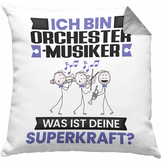 Orchestermusiker Kissen mit Füllung 40x40 Geschenk für Orchestermusiker Geburtstag Lustiger Spruch Was Ist Deine Superkraft (Grau) Grau Trendation