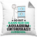 Aquarium-Enthusiast Geschenk Kissen mit Füllung 40x40 So Gut Kann Nur Ein Aquarium-Enthusiast Aussehen Geschenkidee (Grau) Grau Trendation