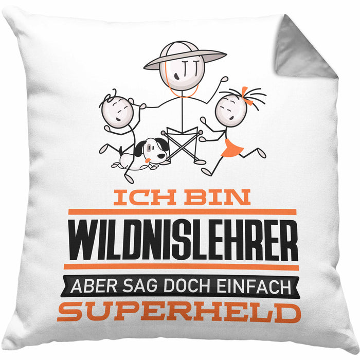 Wildnislehrer Geschenk Kissen mit Füllung 40x40 Ich Bin Wildnislehrer Aber Sag Doch Einfach Superheld Lustige Geschenkdiee für Wildnislehrer (Grau) Grau Trendation