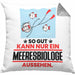 Meeresbiologe Geschenk Kissen mit Füllung 40x40 So Gut Kann Nur Ein Meeresbiologe Aussehen Geschenkidee (Grau) Grau Trendation