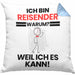 Reisender Geschenk Kissen mit Füllung 40x40 Lustiger Spruch Ich Bin Reisender Warum Weil Ich Es Kann Geschenkidee Bester Reisender Geburtstag (Grau) Blau Trendation