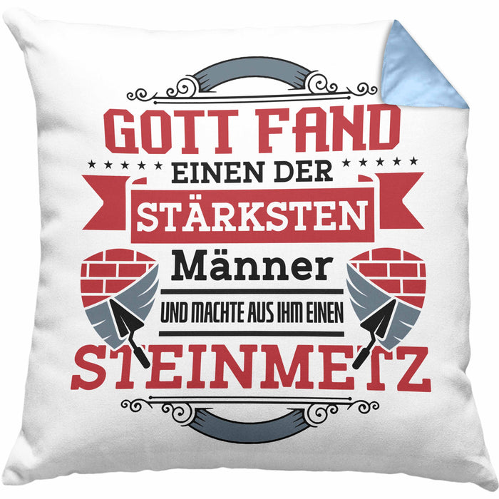 Steinmetz Kissen mit Füllung 40x40 Geschenk Spruch Geschenkidee Spruch (Grau) Blau Trendation
