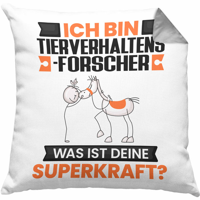 Tierverhaltensforscher Kissen mit Füllung 40x40 Geschenk für Tierverhaltensforscher Geburtstag Lustiger Spruch Was Ist Deine Superkraft (Grau) Grau Trendation