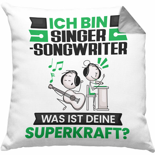 Singer-Songwriter Kissen mit Füllung 40x40 Geschenk für Singer-Songwriter Geburtstag Lustiger Spruch Was Ist Deine Superkraft (Grau) Grau Trendation