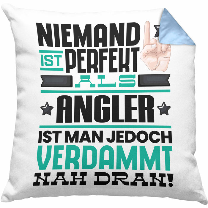 Angler Geschenk Kissen mit Füllung 40x40 Lustige Geschenkidee für Angler Geburtstag Niemand Ist Perfekt Aber Als Angler Ist Man Nah Dran (Grau) Blau Trendation