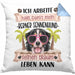Berner Sennen Besitzer Kissen mit Füllung 40x40 Geschenk Lustiger Spruch Geschenkidee Ich Arbeite Hart Damit Mein Berner Sennen Seinen Traum Leben Kann (Grau) Blau Trendation