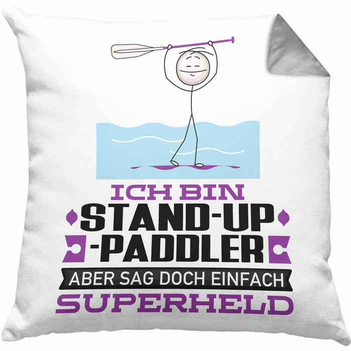 Stand-Up-Paddler Geschenk Kissen mit Füllung 40x40 Ich Bin Stand-Up-Paddler Aber Sag Doch Einfach Superheld Lustige Geschenkdiee für Stand-Up-Paddler (Grau) Grau Trendation