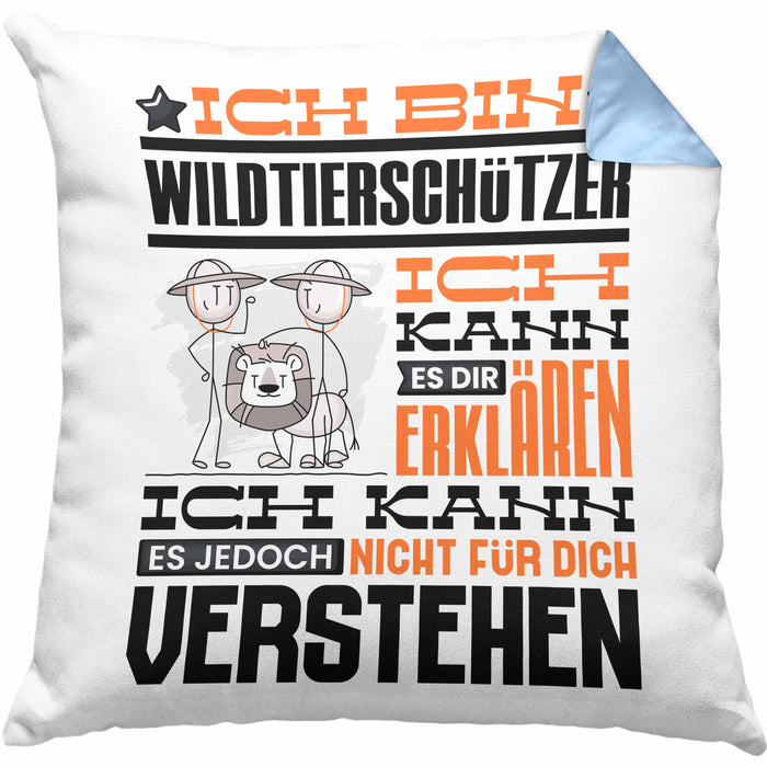 Wildtierschützer Geschenk Kaffee-Kissen mit Füllung 40x40 Geschenkidee für Wildtierschützer Ich Bin Wildtierschützer Ich Kann Es Dir Erklären Jedoch Nicht Für Dich Verstehen Spruch Lustig (Grau) Blau Trendation
