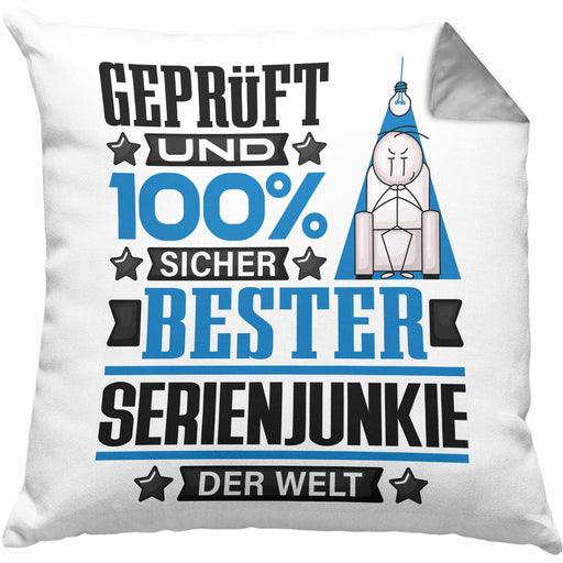Serienjunkie Geschenk Lustiger Spruch für Serienjunkie Geschenkidee Bester Serienjunkie Der WeltKissen mit Füllung 40x40 (Grau) Grau Trendation