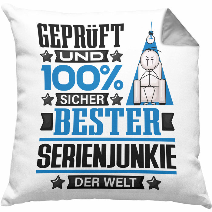 Serienjunkie Geschenk Lustiger Spruch für Serienjunkie Geschenkidee Bester Serienjunkie Der WeltKissen mit Füllung 40x40 (Grau) Grau Trendation