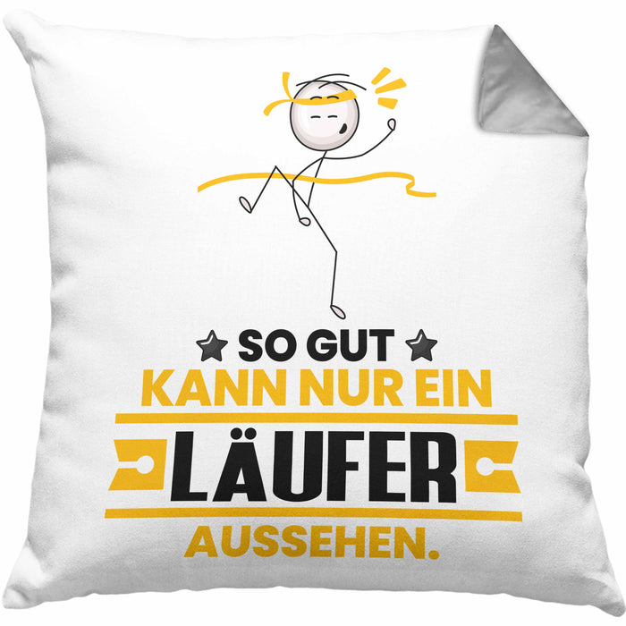 Läufer Geschenk Kissen mit Füllung 40x40 So Gut Kann Nur Ein Läufer Aussehen Geschenkidee (Grau) Grau Trendation