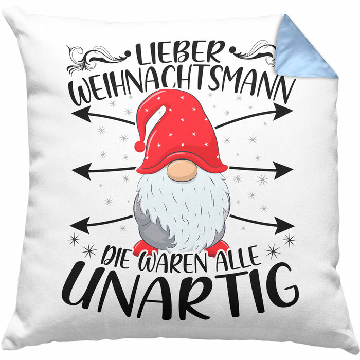 Lustige Kissen mit Füllung 40x40 Weihnachten Lieber Weihnachten Die Waren Alle Unartig Geschenkidee Wichteln Wichtelgeschenk — TrendationStore