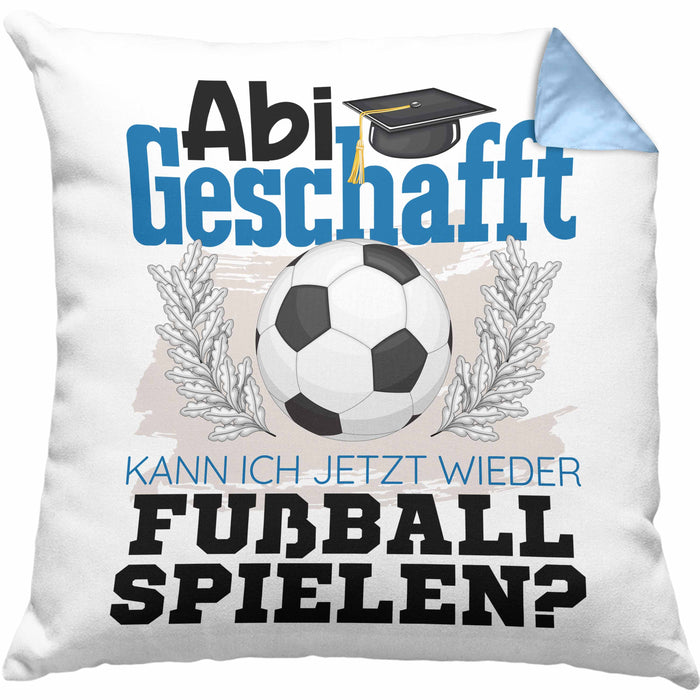 Abi Geschafft Abitur Prüfung Bestanden Kissen mit Füllung 40x40 Geschenk Kann Ich Jetzt Wieder Fußball Spielen Fußballspieler Geschenkidee (Grau) Blau Trendation