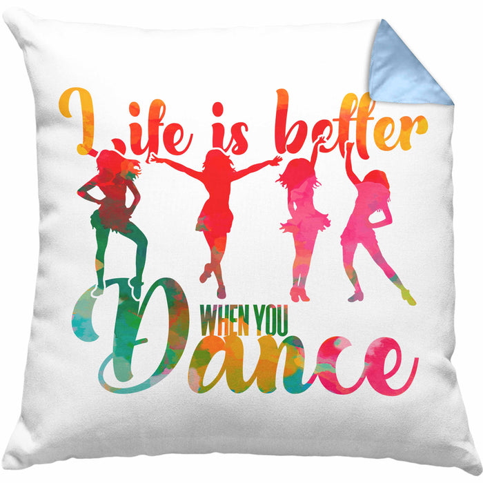 Tanzen Kissen mit Füllung 40x40 Geschenk für Tänzerin Life Is Better When You Dance (Grau) Blau Trendation