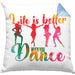 Tanzen Kissen mit Füllung 40x40 Geschenk für Tänzerin Life Is Better When You Dance (Grau) Blau Trendation