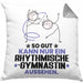 RhythmischeGymnastin Geschenk Kissen mit Füllung 40x40 So Gut Kann Nur Ein RhythmischeGymnastin Aussehen Geschenkidee (Grau) Grau Trendation